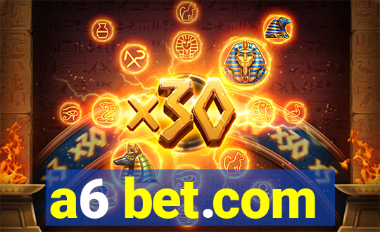 a6 bet.com